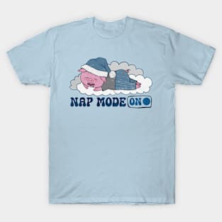 Nap Mode On T-Shirt